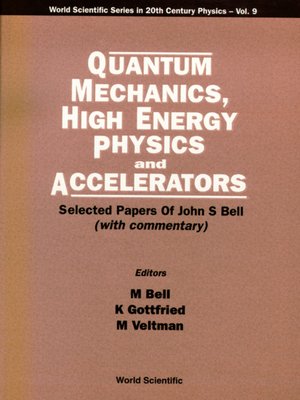 cover image of Quantum Mechanics, High Energy Physics and Accelerators